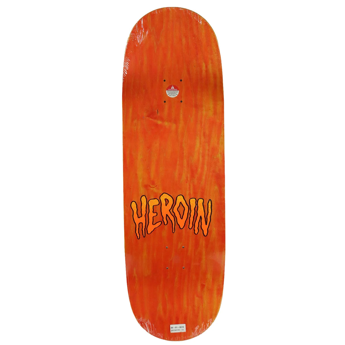 An orange skateboard deck with a flame-like wood grain pattern and the word 'HEROIN' in a stylized orange and black font on the underside.