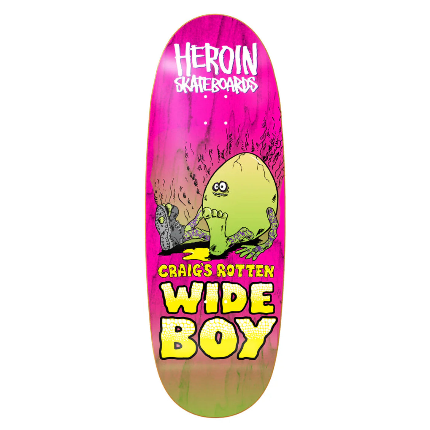 Skateboard deck with cartoon design and text on a pink background