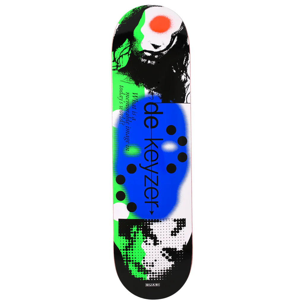 Quasi Skateboard Deck De Keyzer Image World 8.25