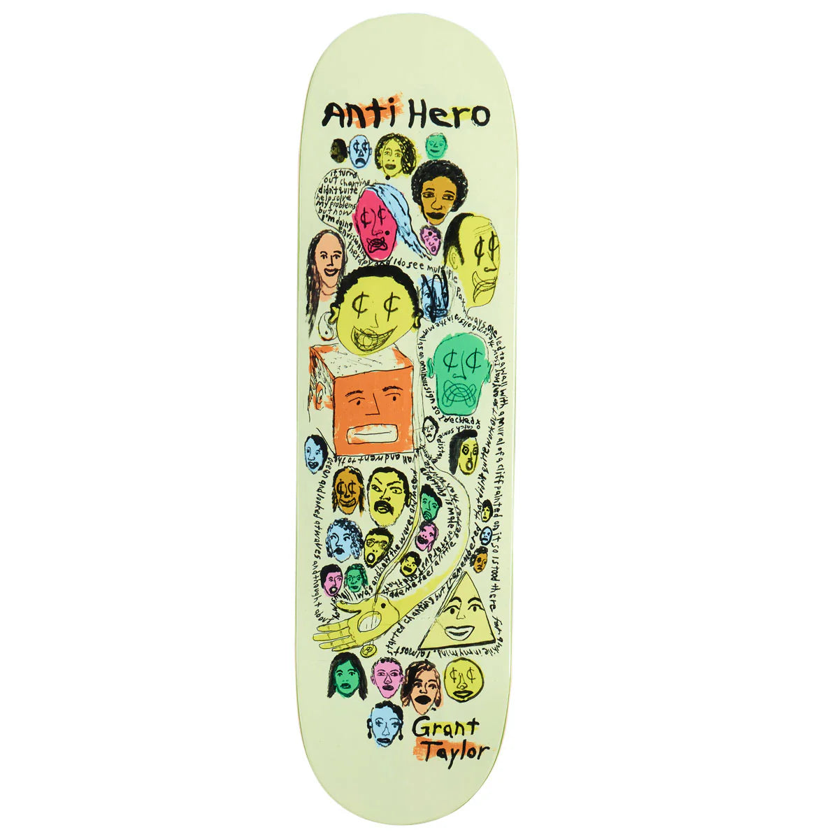 An Anti Hero skateboard deck featuring a pale yellow-green background covered in colorful graffiti-style drawings of faces and text, including the 'Anti Hero' brand name at the top and 'Grant Taylor' at the bottom.