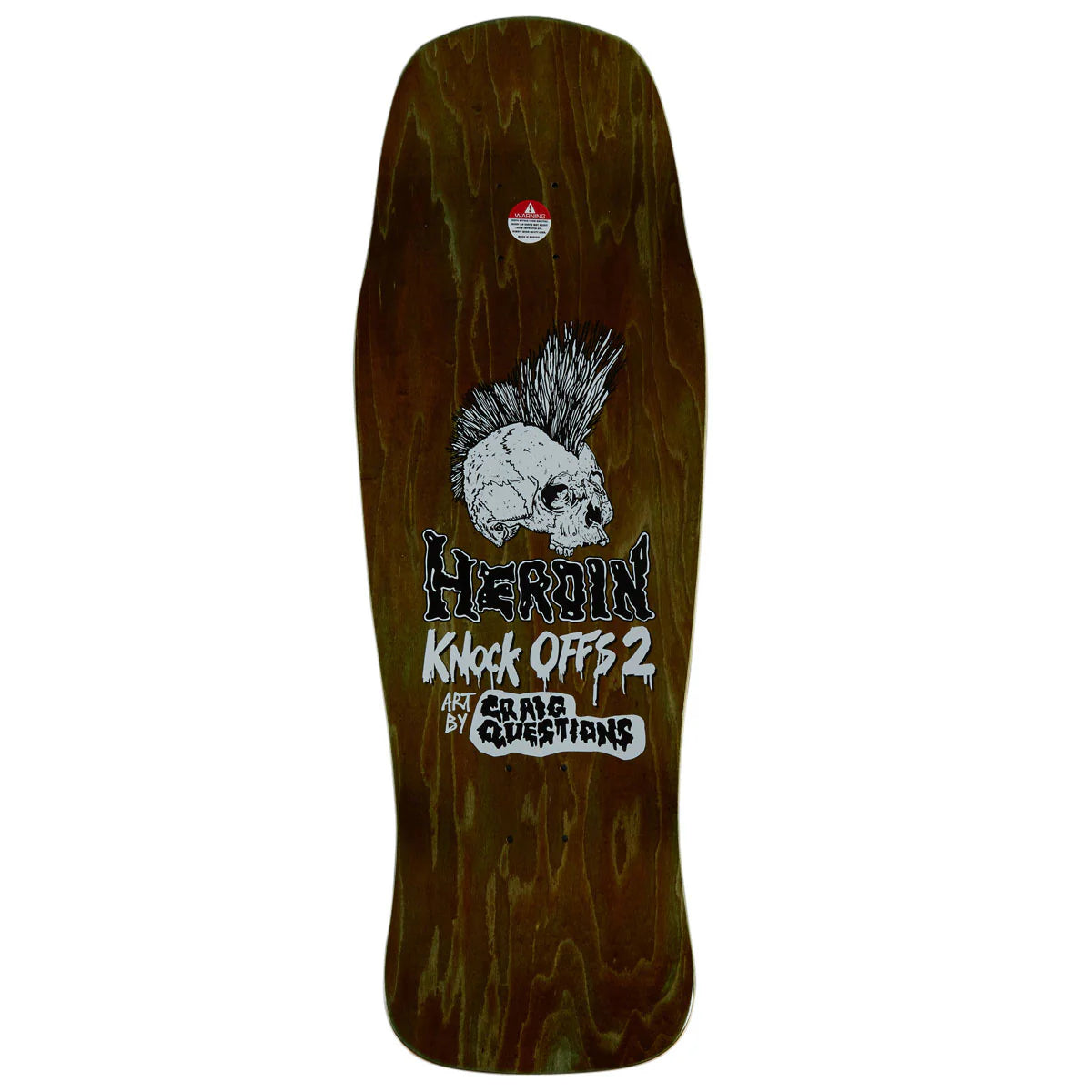 A dark brown wood-grain skateboard deck featuring a white skull with a black mohawk, the text 'HEROIN', 'Knock Offs 2', and 'ART BY craig QUESTIONS' on a plain white background.