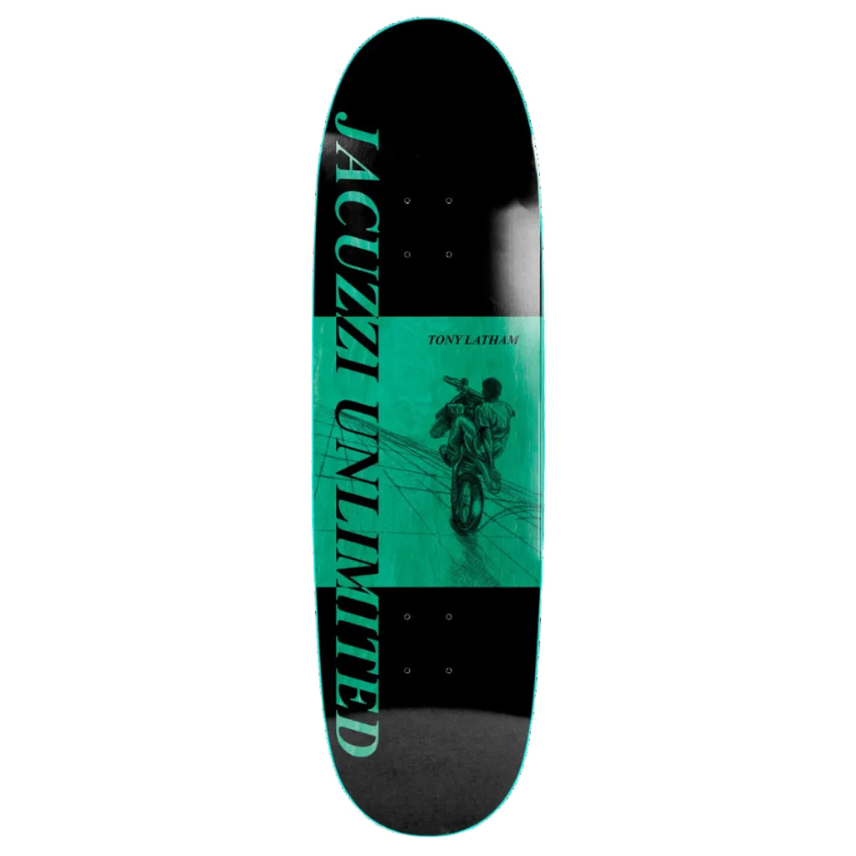 Skateboard deck with 'Jacuzzi Unlimited' and 'Tony Latham' branding on a white background