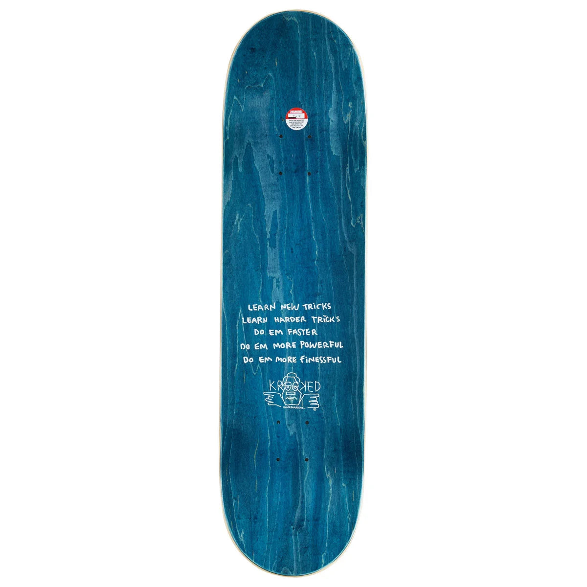 A skateboard deck with a dark teal-blue wood grain finish, featuring white handwritten text and a small white line-art illustration on the underside.