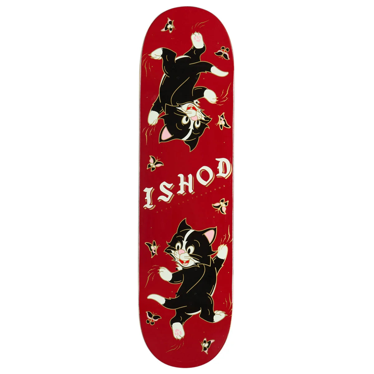 A red skateboard deck featuring two cartoon kittens in black and white, small butterflies, and the word 'ISHOD' in white gothic lettering.