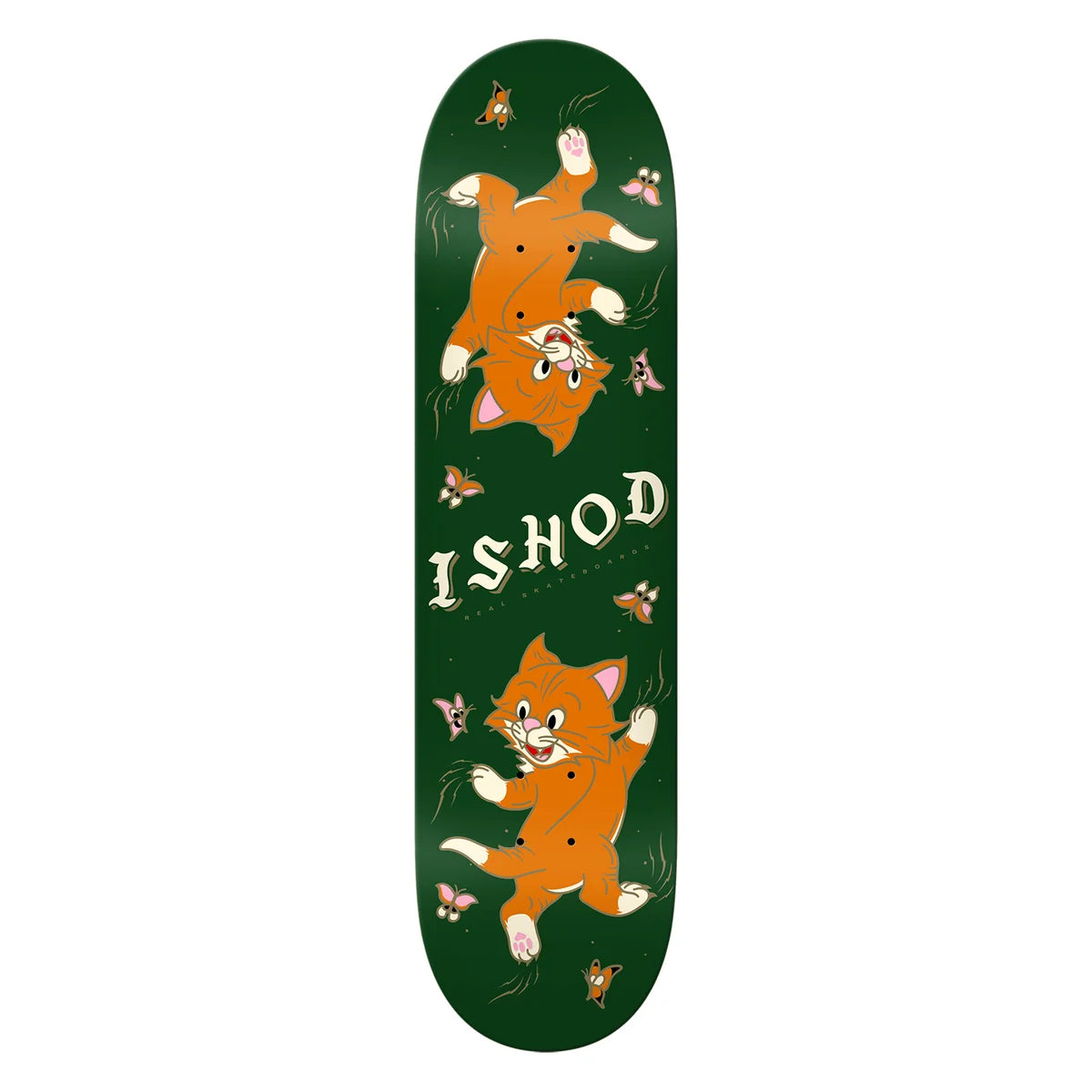 A skateboard deck featuring a dark green background with two cartoon orange kittens, small butterflies, and the text 'ISHOD' in a stylized cream font.