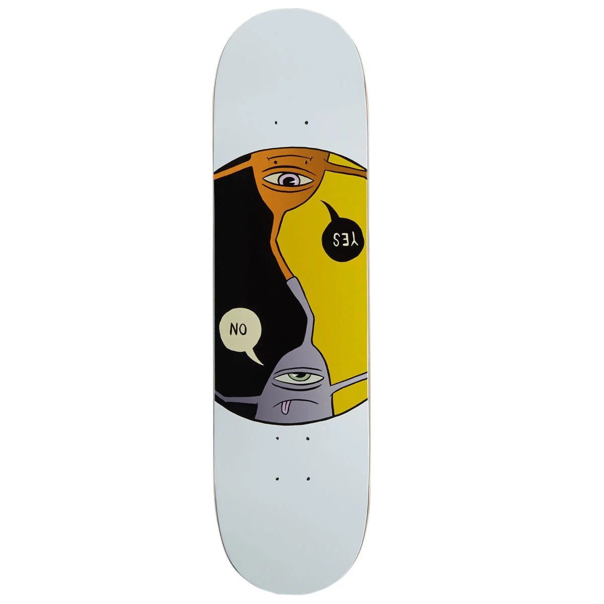 A skateboard deck shown vertically against a plain white background, featuring a graphic design of two one-eyed cartoon faces in orange, yellow, black, and gray with speech bubbles reading 'YES' and 'NO'.