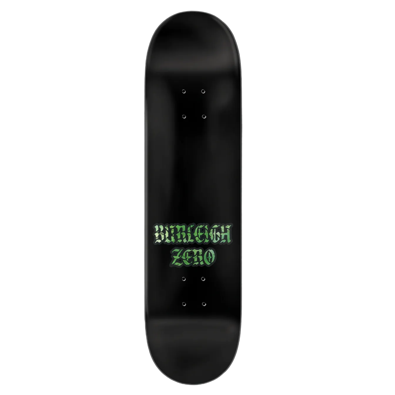 Black skateboard deck with green text on a black background