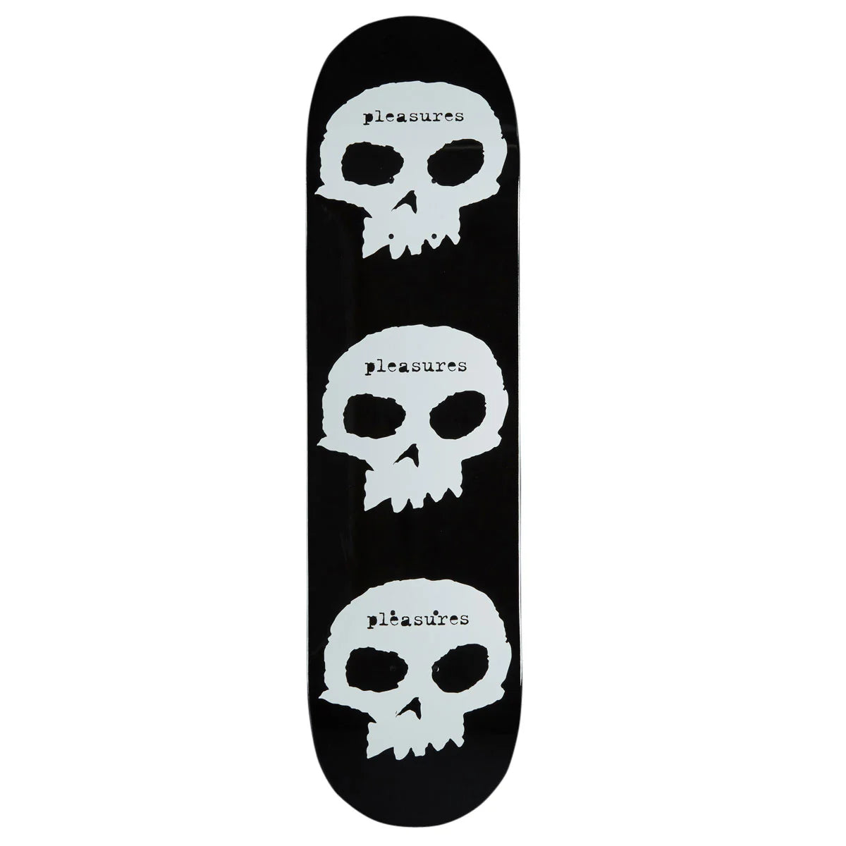 Skateboard deck with white skulls and 'Pleasures' text on a black background